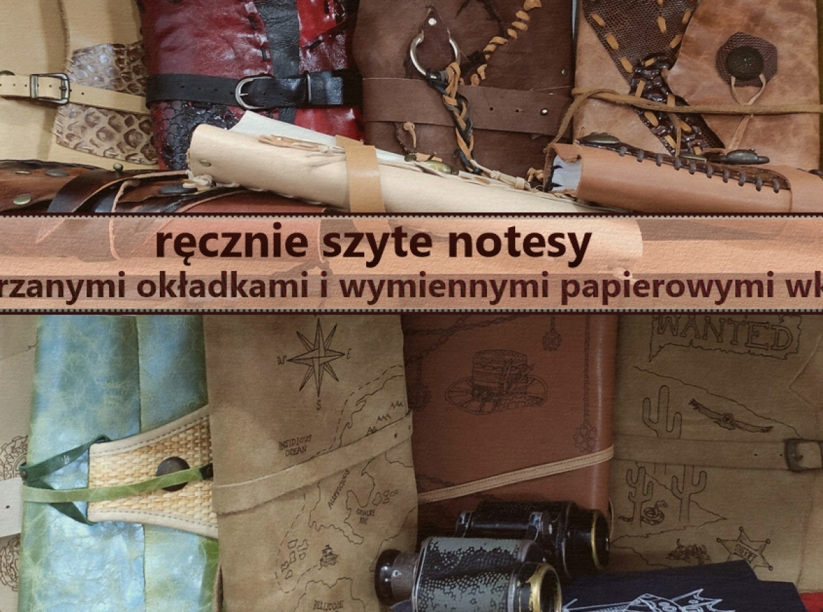 Ręcznie szyte notesy ze skórzanymi okładkami i wymiennymi papierowymi wkładami-  live sprzedażowy