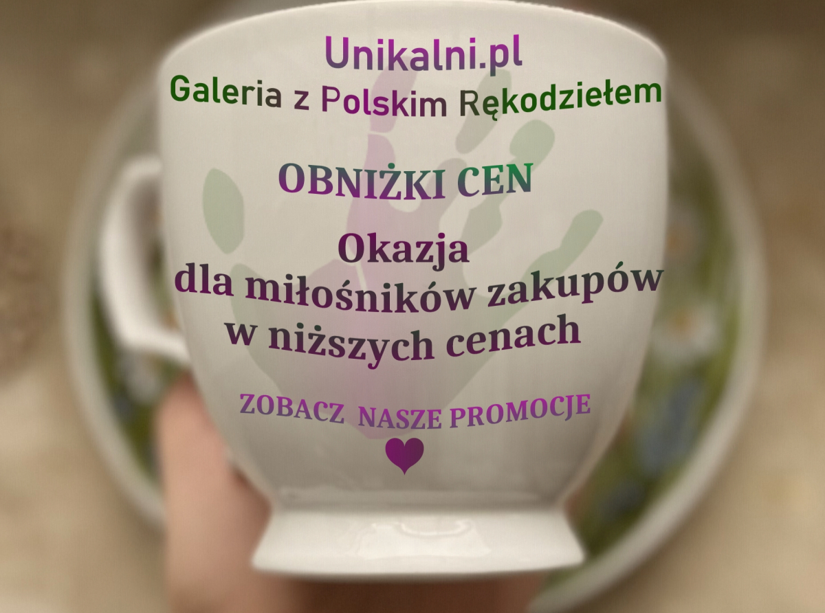 Już są‼ Promocje i rabaty w Unikalni.pl  Obniżamy ceny, czyli robimy miejsce na nowe prace